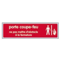 Plaquette de porte coupe-feu ne pas mettre d‘obstacle à la fermeture en plexiglas 170x45mm - NOVAP - 4036557 Nouvelle Collection